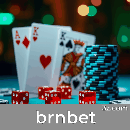 Brnbet: Plataforma Profissional e Confiável